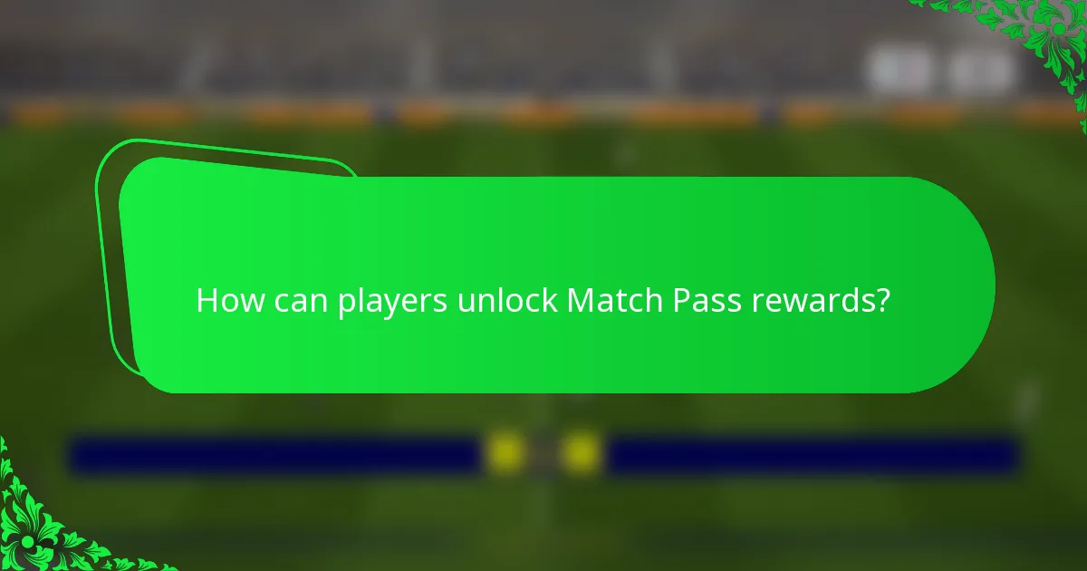 How can players unlock Match Pass rewards?