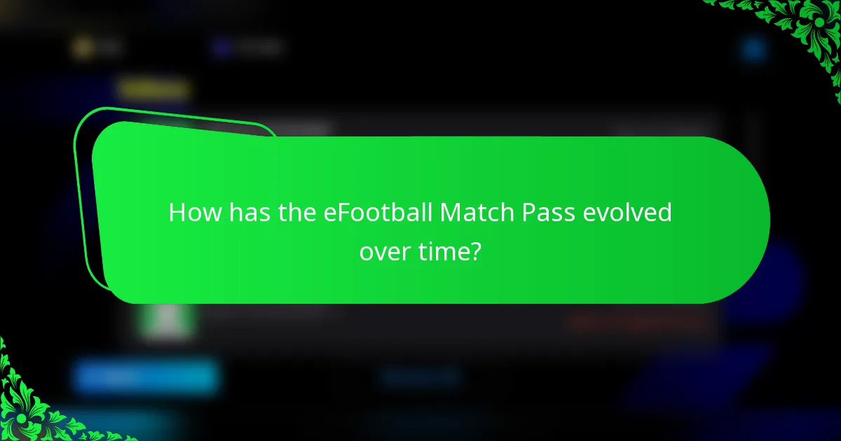 How has the eFootball Match Pass evolved over time?