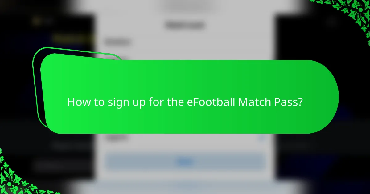 How to sign up for the eFootball Match Pass?