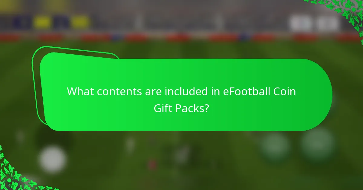 What contents are included in eFootball Coin Gift Packs?